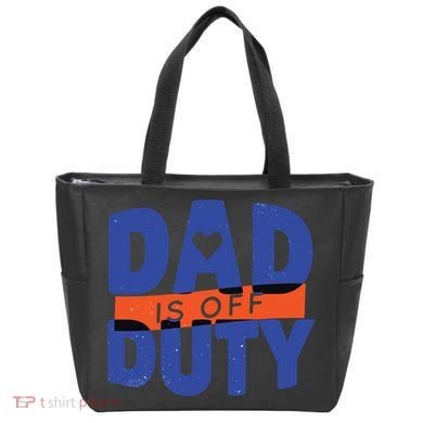 Dad Is Off Duty Tote Bag