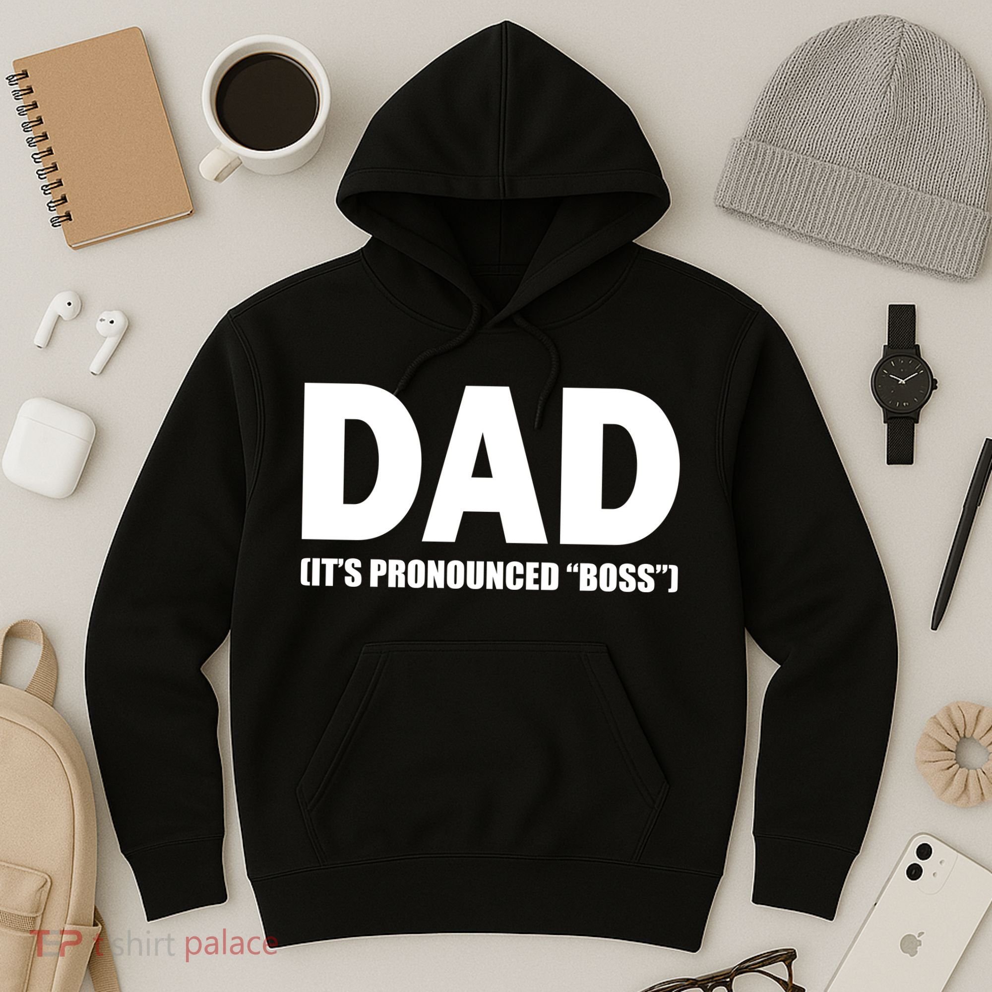 Dad It's Pronounced Boss Hoodie