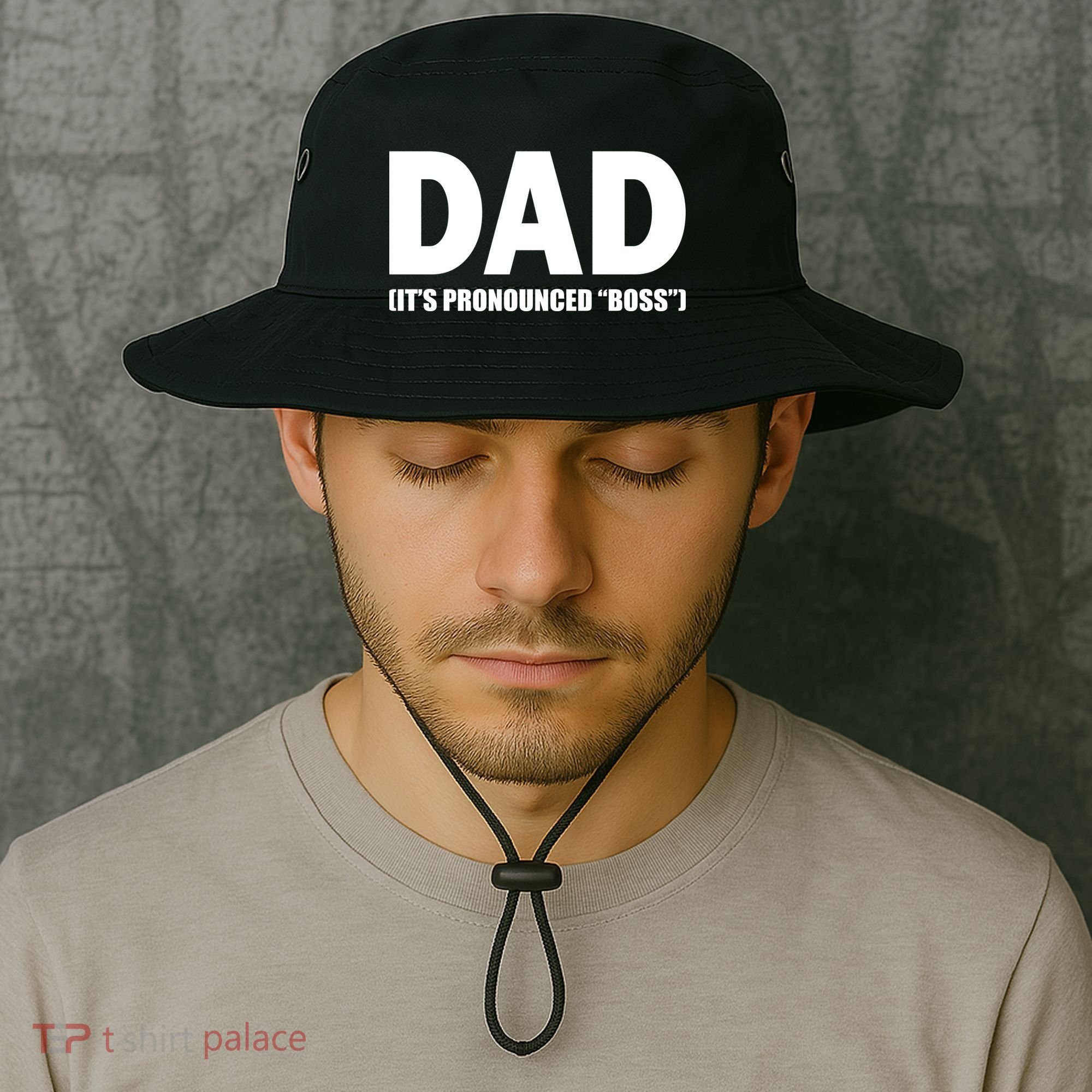 Dad It's Pronounced Boss Bucket Hat