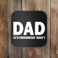 Dad It's Pronounced Boss Coaster thumb 0