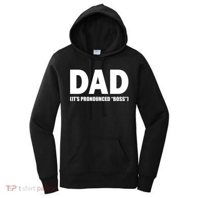 Dad It's Pronounced Boss Women's Hoodie