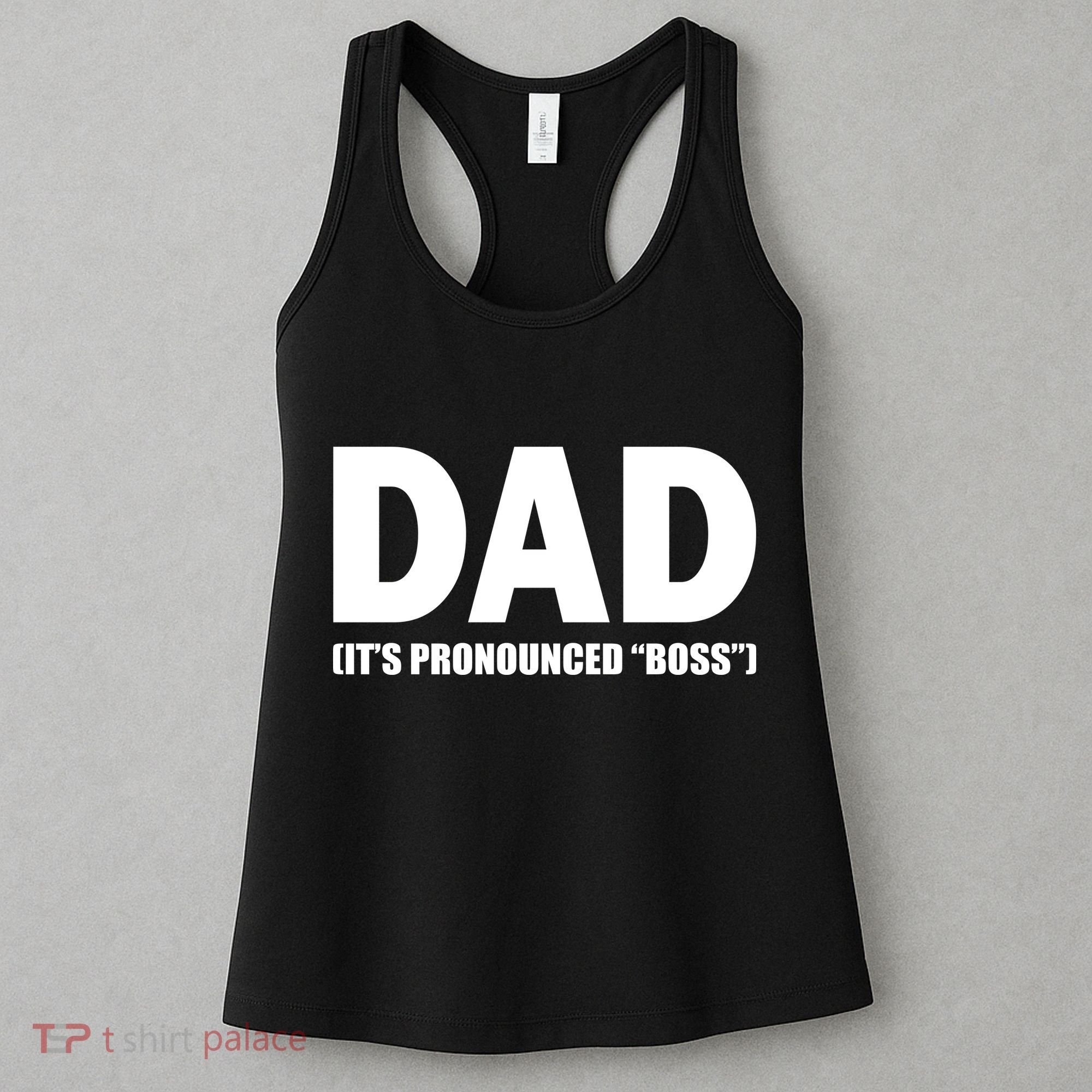 Dad It's Pronounced Boss Women's Tank Top