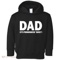Dad It's Pronounced Boss Toddler Hoodie thumb 0