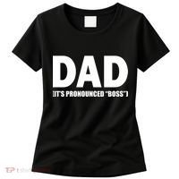 Dad It's Pronounced Boss Women's T-Shirt thumb 0