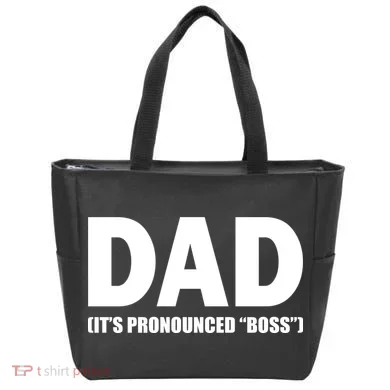 Dad It's Pronounced Boss Tote Bag