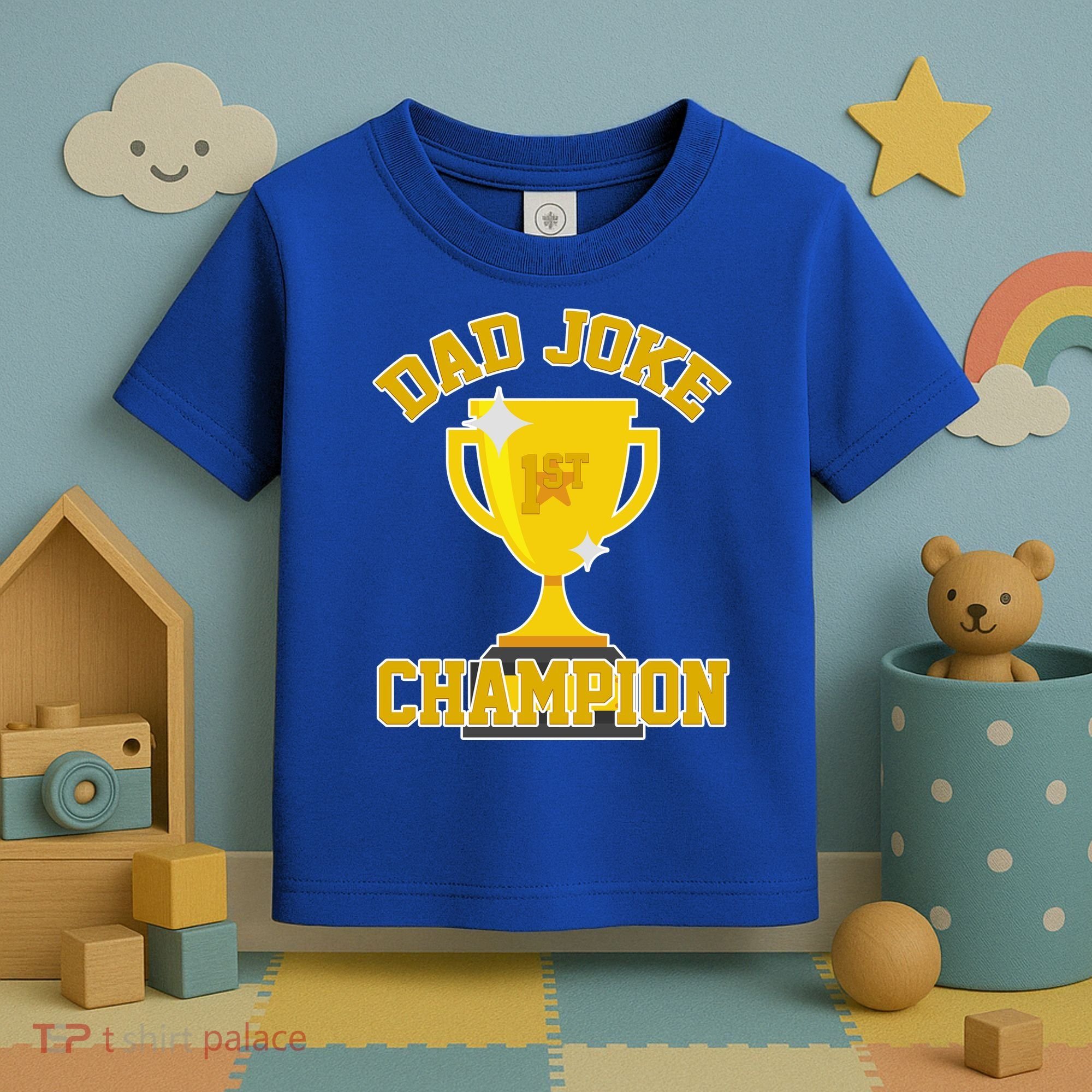 Dad Joke Champion Toddler T-Shirt