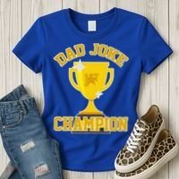 Dad Joke Champion Women's T-Shirt thumb 3