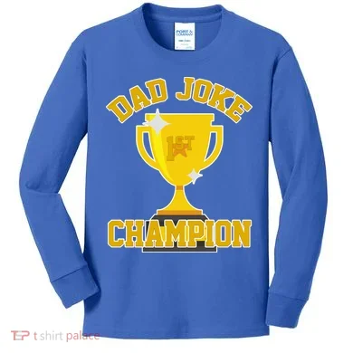 Dad Joke Champion Kids Long Sleeve Shirt