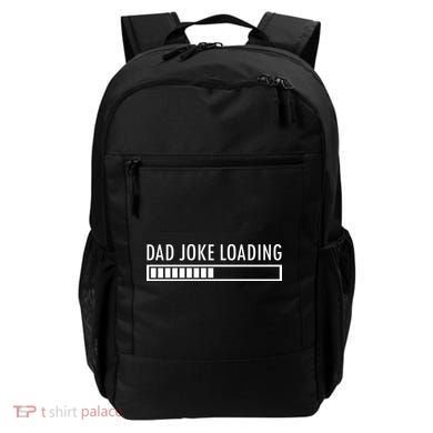Dad Joke Loading Backpack