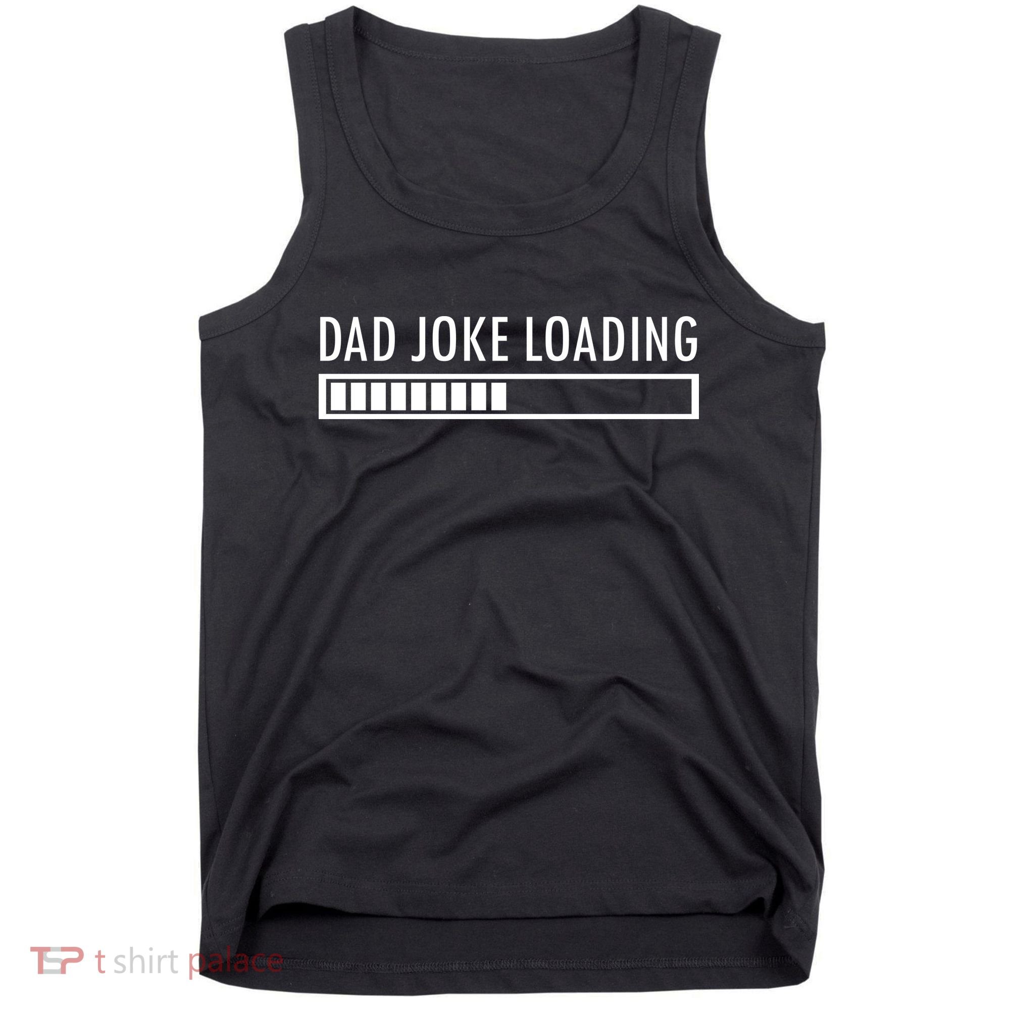 Dad Joke Loading Tank Top