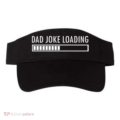 Dad Joke Loading Visor