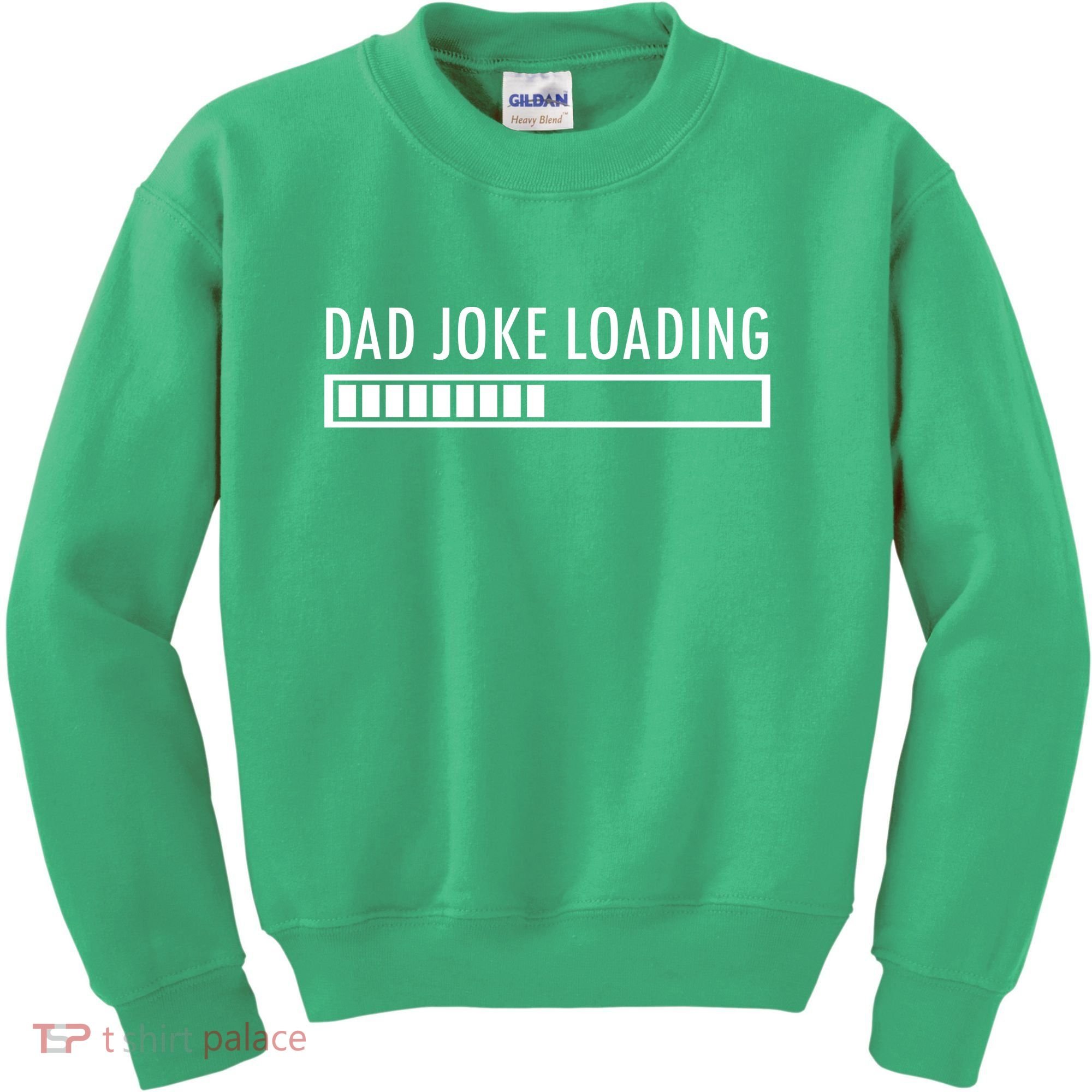 Dad Joke Loading Kids Sweatshirt