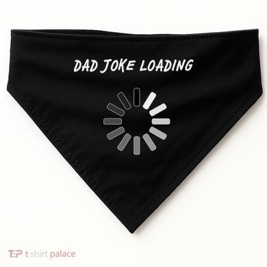 Dad Joke Loading Funny Father's Day USA-Made Doggie Bandana