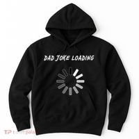 Dad Joke Loading Funny Father's Day Hoodie thumb 0