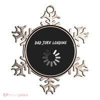 Dad Joke Loading Funny Father's Day Ornament thumb 0