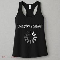 Dad Joke Loading Funny Father's Day Women's Tank Top thumb 3