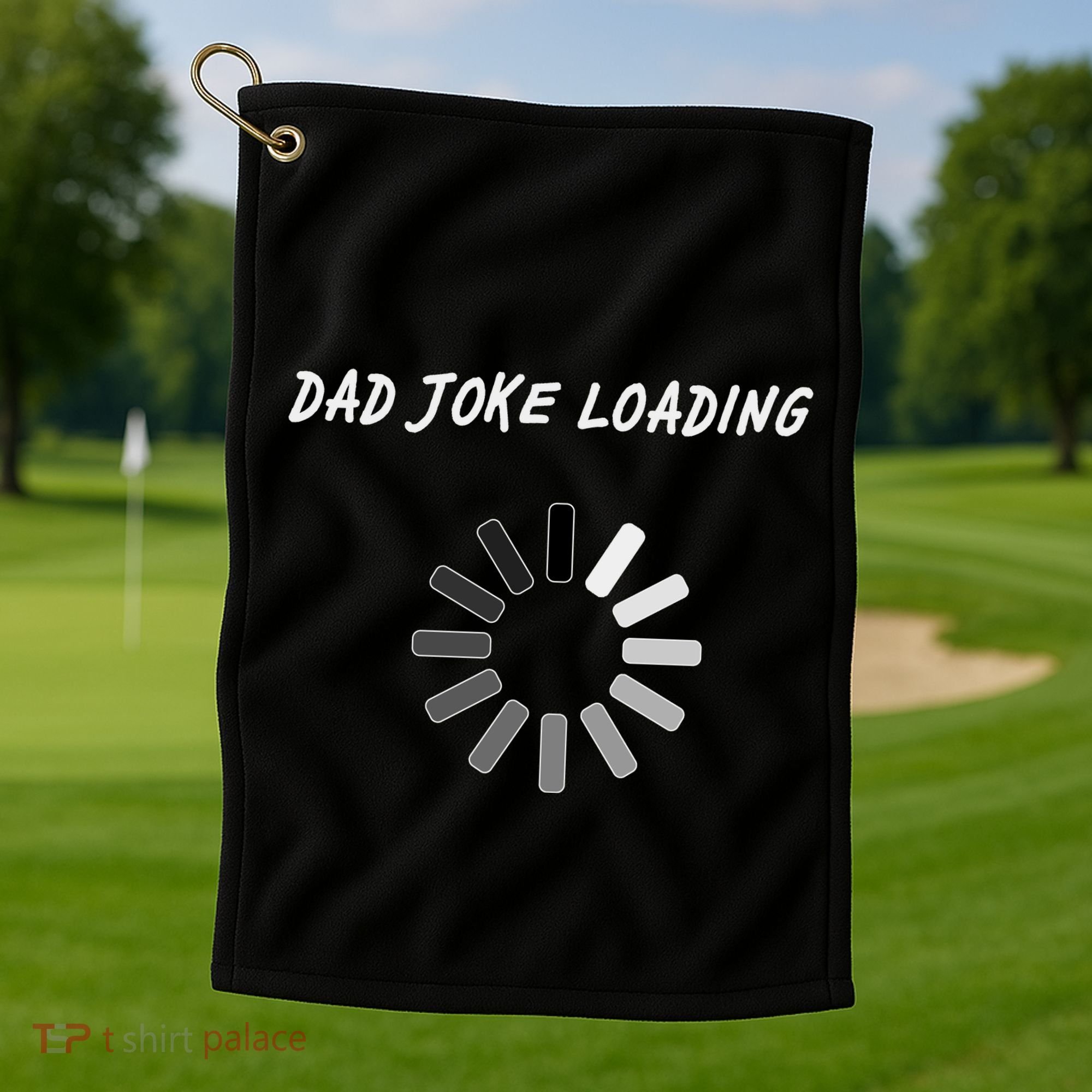 Dad Joke Loading Funny Father's Day Golf Towel