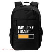 Dad Joke Loading Funny Style Backpack thumb 0