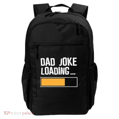 Dad Joke Loading Funny Style Backpack