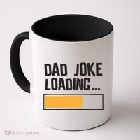 Dad Joke Loading Funny Style Coffee Mug thumb 0