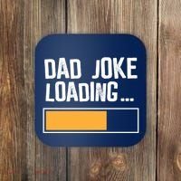 Dad Joke Loading Funny Style Coaster thumb 0
