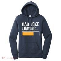 Dad Joke Loading Funny Style Women's Hoodie thumb 0