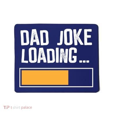Dad Joke Loading Funny Style Mousepad