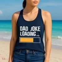 Dad Joke Loading Funny Style Women's Tank Top thumb 2