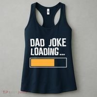 Dad Joke Loading Funny Style Women's Tank Top thumb 3