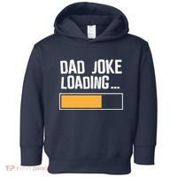 Dad Joke Loading Funny Style Toddler Hoodie thumb 0