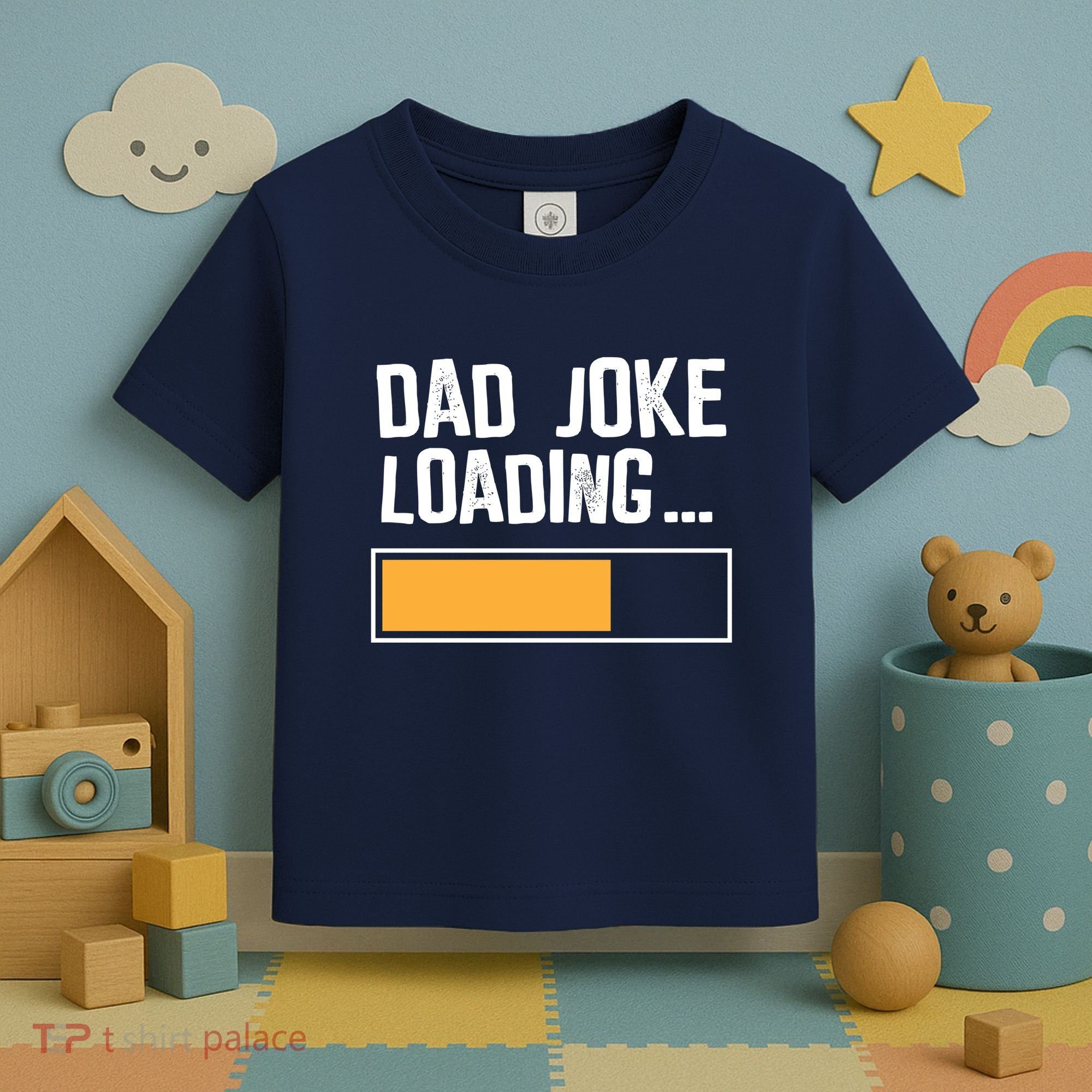 Dad Joke Loading Funny Style Toddler T-Shirt
