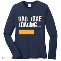 Dad Joke Loading Funny Style Women's Long Sleeve Shirt thumb 0