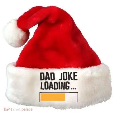 Dad Joke Loading Funny Style Santa Hat