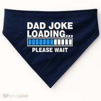 Dad Joke Loading Please Wait USA-Made Doggie Bandana thumb 0
