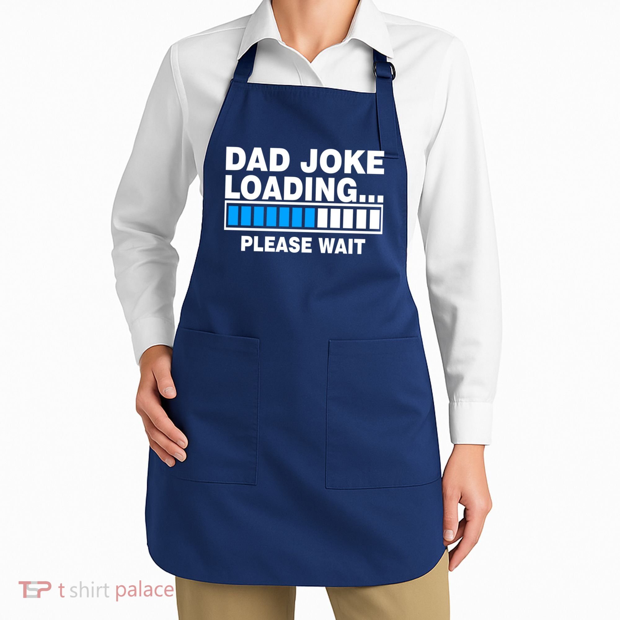 Dad Joke Loading Please Wait Apron