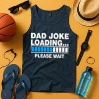 Dad Joke Loading Please Wait Tank Top thumb 4