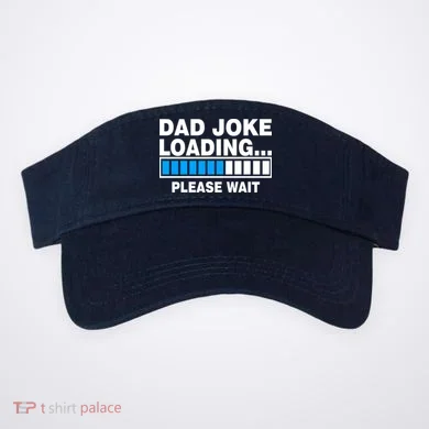 Dad Joke Loading Please Wait Visor