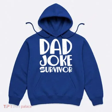 Dad Joke Survivor Hoodie