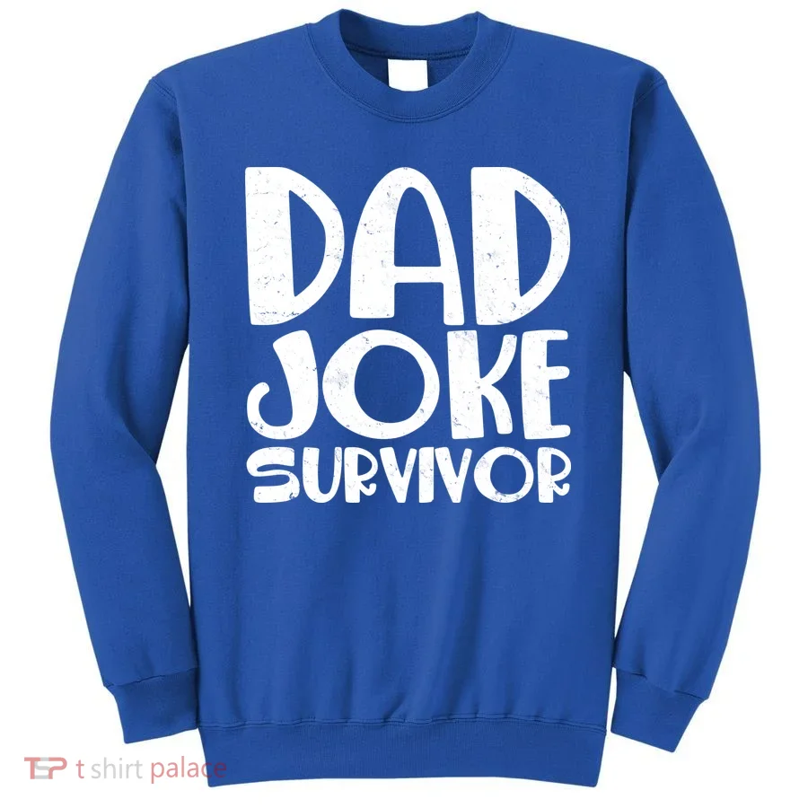 Dad Joke Survivor Sweatshirt