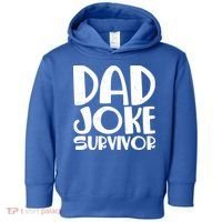 Dad Joke Survivor Toddler Hoodie thumb 0