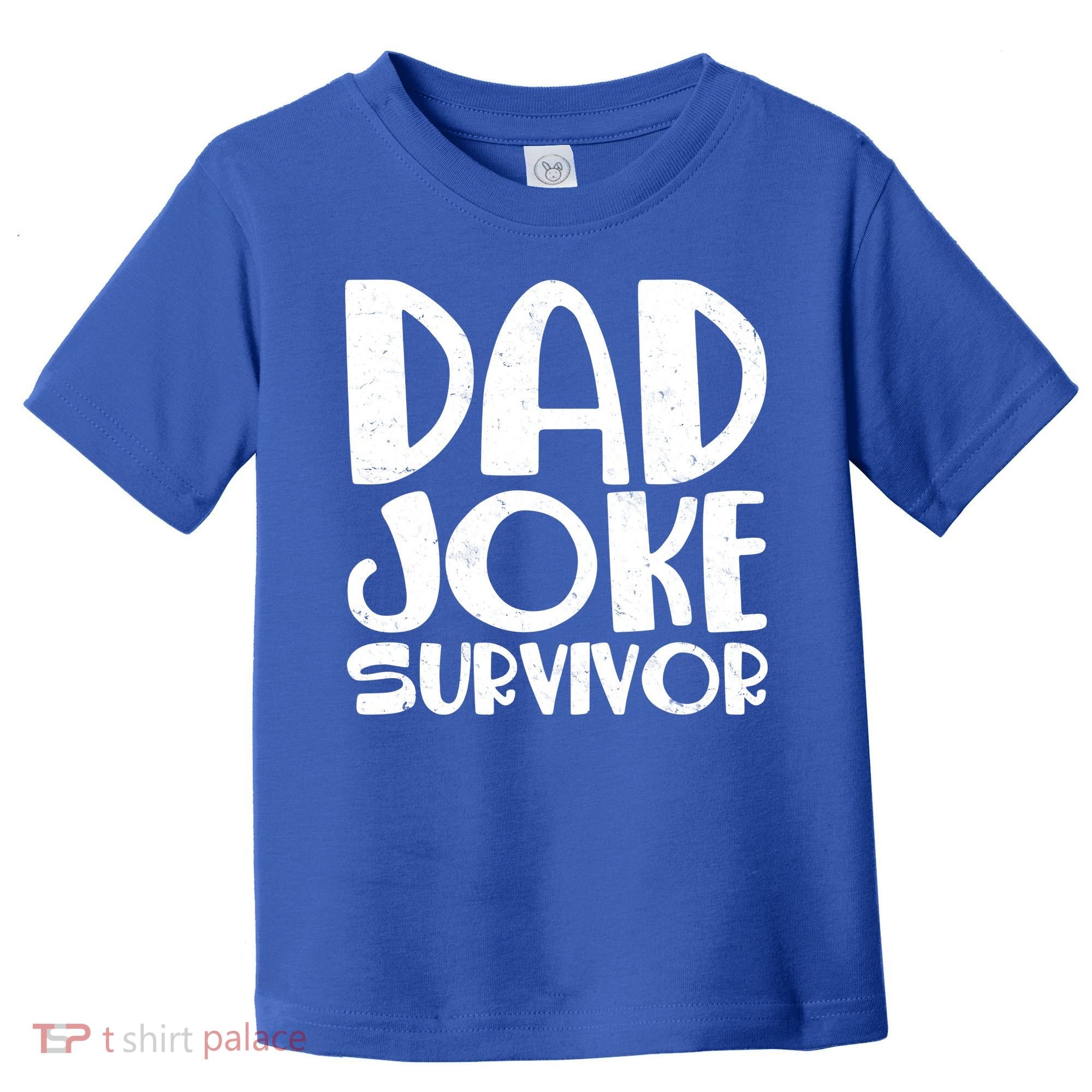Dad Joke Survivor Toddler T-Shirt
