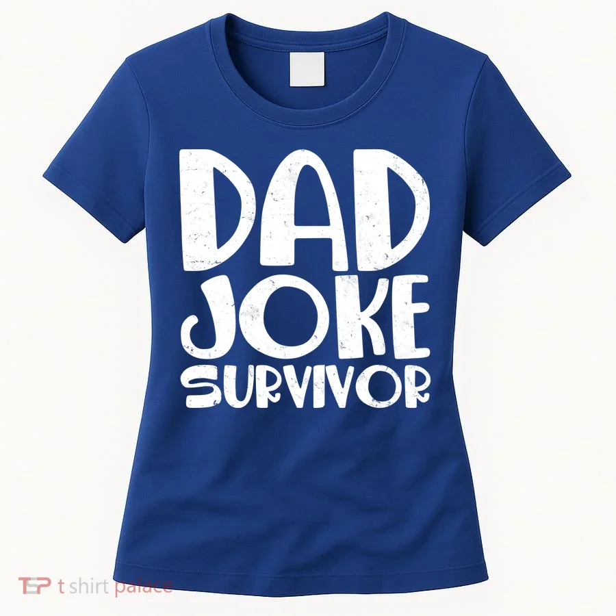Dad Joke Survivor Women's T-Shirt