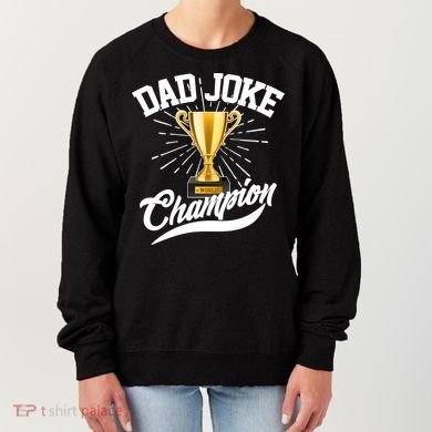 Dad Joke World Champion Women's Sweatshirt