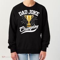 Dad Joke World Champion Women's Sweatshirt thumb 0