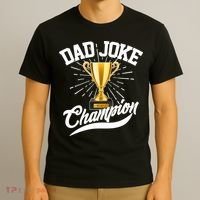 Dad Joke World Champion T-Shirt thumb 3