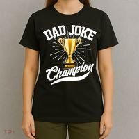Dad Joke World Champion T-Shirt thumb 4