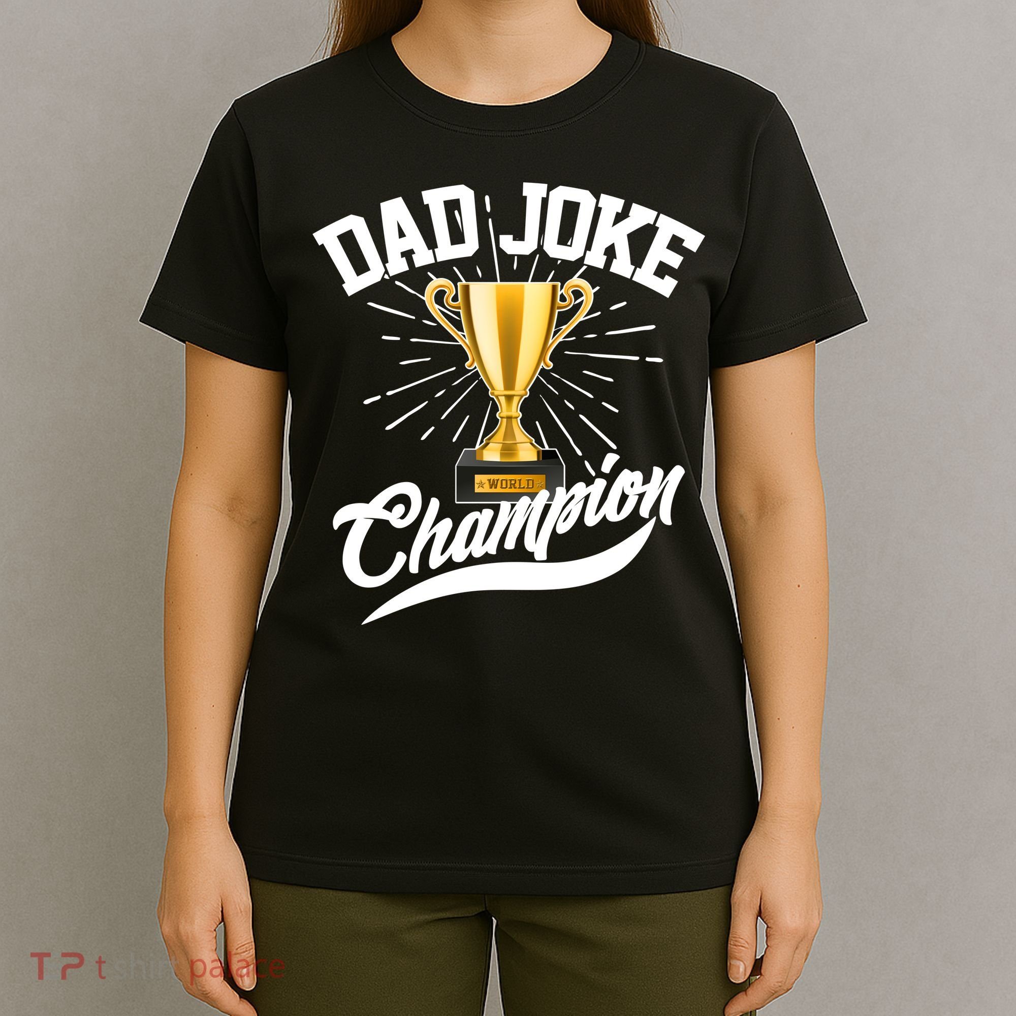 Dad Joke World Champion T-Shirt