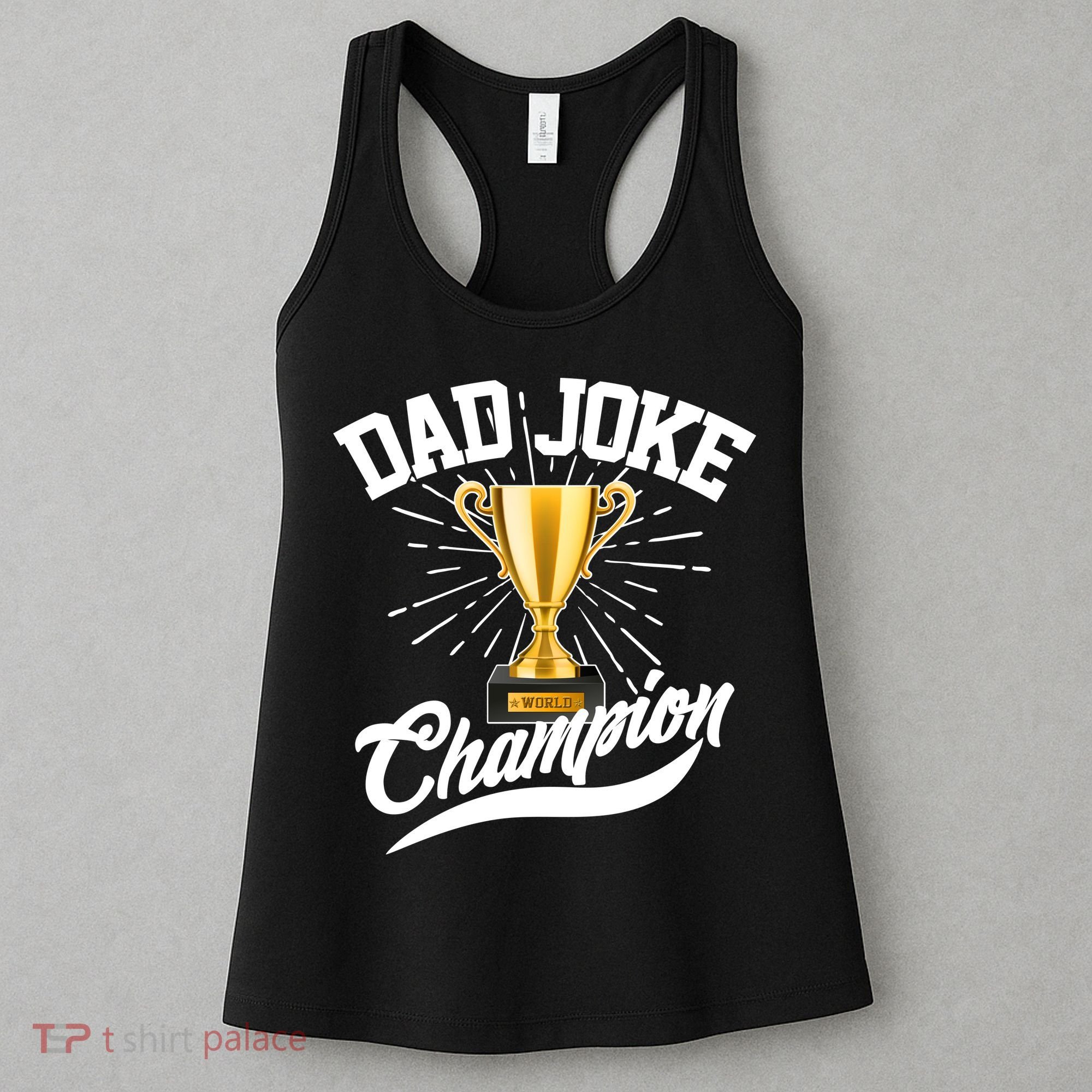Dad Joke World Champion Women's Tank Top