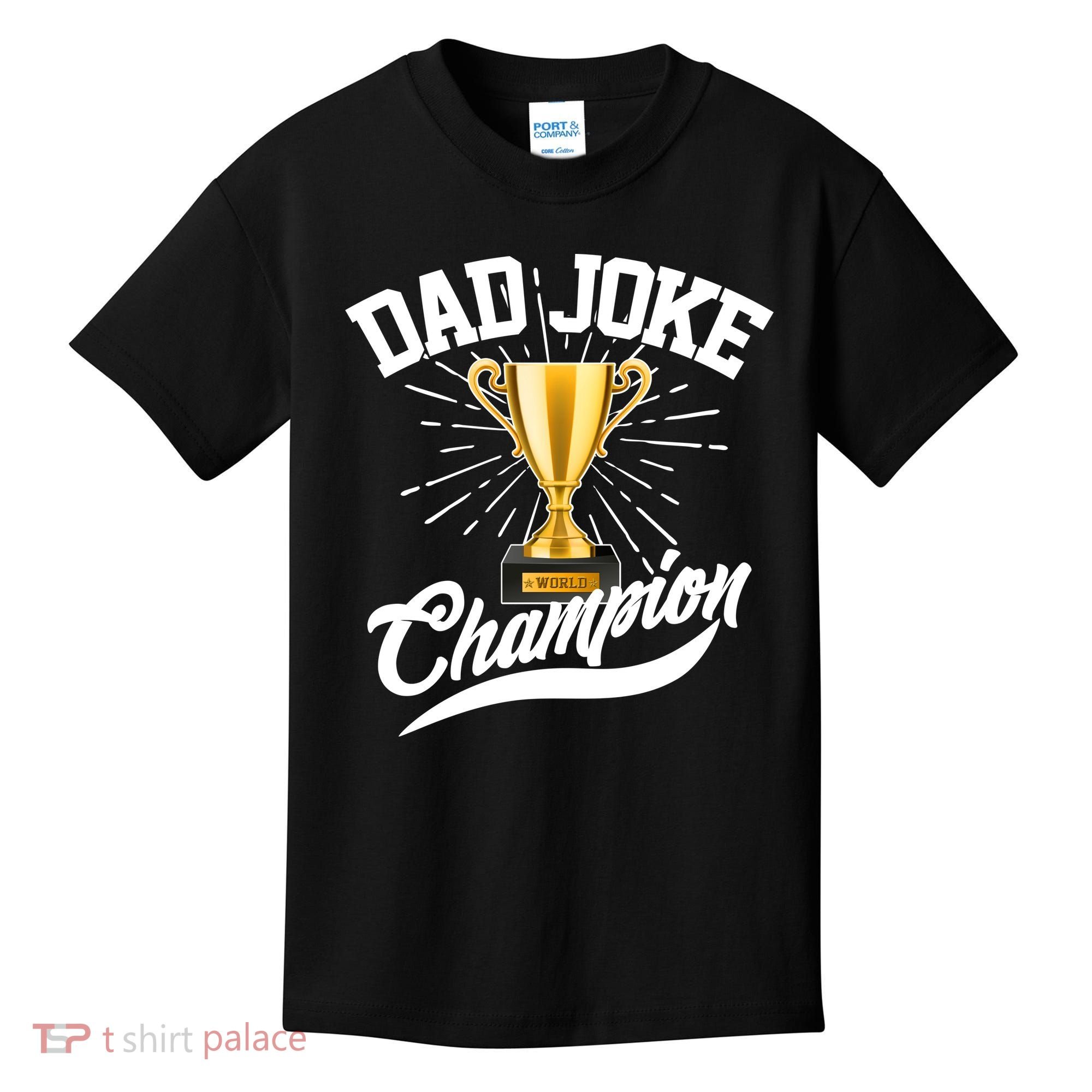 Dad Joke World Champion Kids T-Shirt