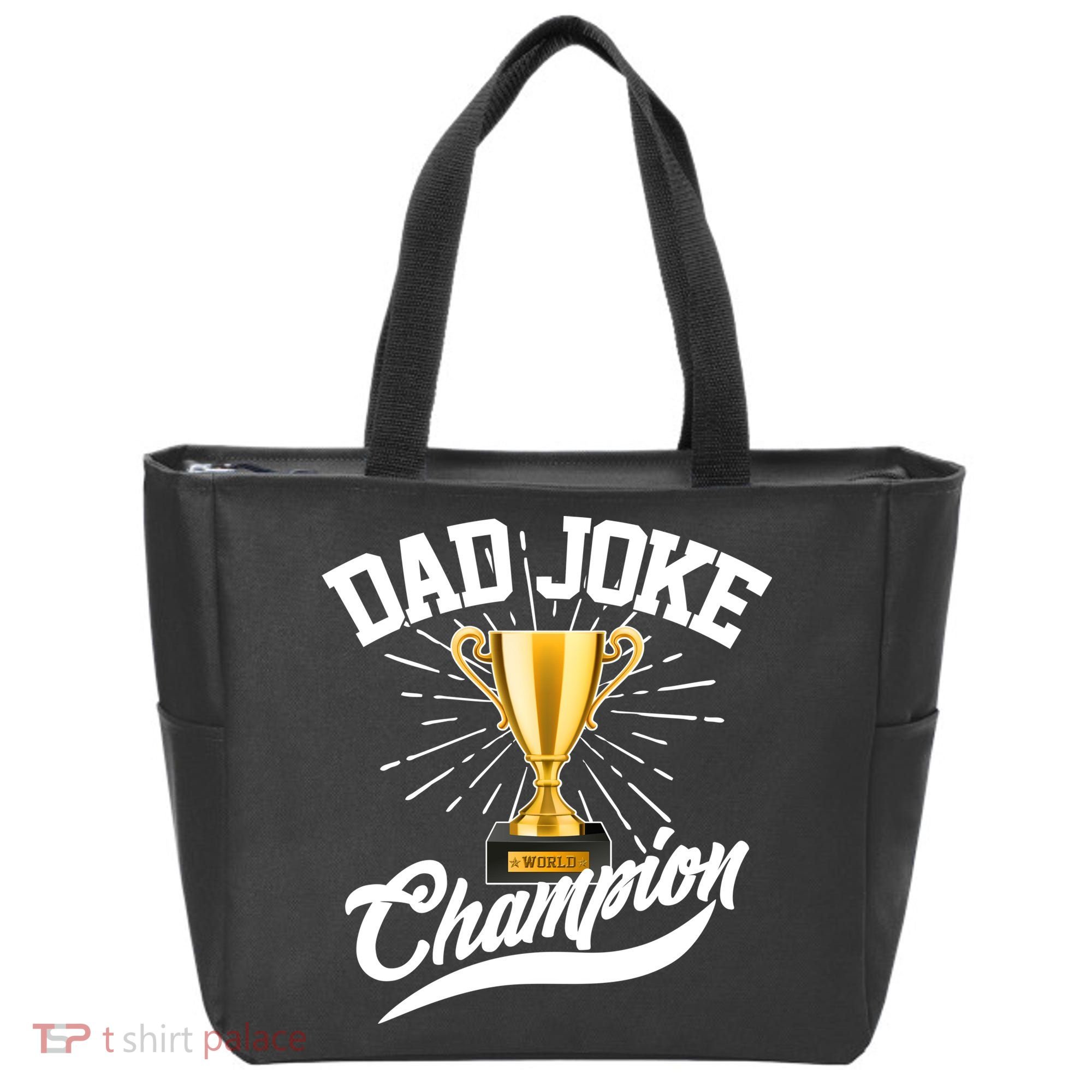 Dad Joke World Champion Tote Bag